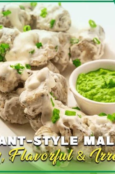 Restaurant-Style Malai Chaap